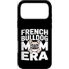 Cute Frenchie Bulldog Mom Custodia per iPhone 17 Pro Max Francese Buldog Mamma Era Frenchie Amante