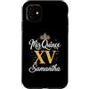 Mis Quince Samantha Tees Custodia per iPhone 11 Mis Quince Samantha 15 Quinceanera Messicano Compleanno XV Sam