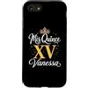 Mis Quince Vanessa Tees Custodia per iPhone SE (2020) / 7/8 Mis Quince Vanessa 15 Quinceanera Messicano Compleanno XV Festa