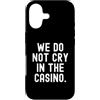 Gambler Luck Player Bold Men Women Custodia per iPhone 17 non piangiamo nel casinò Bold Confident Men Women