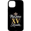 Mis Quince Renata Tees Custodia per iPhone 15 Plus Mis Quince Renata 15 Quinceanera Messicano Compleanno XV Festa