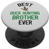 Duck Hunting Family Clothing Miglior cacciatore di uccelli acquatici di caccia alle anatre PopSockets PopGrip Adesivo