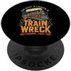 Funny Train Sayings Non sono sempre un disastro ferroviario Divertente locomotiva a vapore PopSockets PopGrip Adesivo