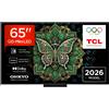 TCL Smart TV 65" 4K Ultra HD QD-Mini LED Google TV Classe E Nero 65C6K PRO