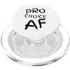 Fraxoweb Pro Choice AF Pro Abortion Femminista Femminismo Donne PopSockets PopGrip per MagSafe