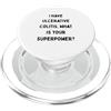 Generic Ho la colite ulcerosa, qual è il tuo superpotere? PopSockets PopGrip per MagSafe