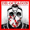 Dr. Octagon Moosebumps: An Exploration Into Modern Day Horripilation (CD) Album