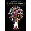 Julie Anne Lytle Faith Formation 4.0 (Tascabile)