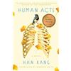 Han Kang Human Acts (Tascabile)