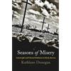 Kathleen Donegan Seasons of Misery (Tascabile) Early American Studies