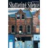 Begoña Aretxaga Shattering Silence (Tascabile)