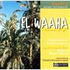 Western Desert Gr El Waaha: Musiques Bedouines De L'oasis De Bahariya (Égy (CD)
