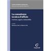 Giappichelli La consulenza tecnica d'ufficio. Funzione, oggetto, sindacabilità