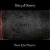 Diary of Dreams Dead End Dreams - Chapter 1 (CD) Album