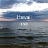 LSD Hawaii (CD) Album