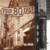 Four 80 East The Album (CD) Album