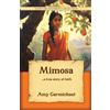Amy Carmichael Mimosa (Tascabile) Scripture Testimony Collection