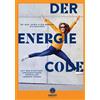 Doris Eller-Ber Der Energie-Code: Mit dem richtigen Lebensrhythmus z (Tascabile)