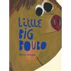 Beatrice Alemagna Little Big Boubo (Copertina rigida)