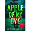 Claire Allan Apple of My Eye (Tascabile)