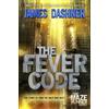 James Dashner The Fever Code (Copertina rigida) Maze Runner Series