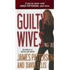 James Patterson David Ellis Guilty Wives (Tascabile)