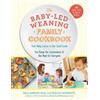 Tracey Murkett Gill Raple The Baby-Led Weaning Family Cookboo (Copertina rigida)