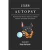Studiod21 Smart Tech Content Diego Rodrigues Learn Autopsy (Tascabile)