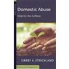 Darby Strickland Domestic Abuse: Help For The Sufferer (Tascabile)