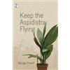 George Orwell Keep the Aspidistra Flying (Tascabile)
