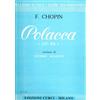 EDIZIONI CURCI - INTERLANCIO MILANO Chopin Polacca Op. 53 per pianoforte