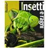 INSIDERS Insetti e ragni. Ediz. illustrata
