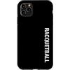 Funny Racquetball Tees & Gifts Custodia per iPhone 11 Pro Max Racquetball Verticale