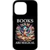 Cup Book Dragon Shirt Books are Magic Ph Custodia per iPhone 14 Pro Max Books are Magical Dragon Book Lover Read Books Happy Dragons