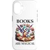 Mug Books are Magic Shirt Book Dragon Ph Custodia per iPhone 16 Books are Magical Dragon Book Lover Read Books Happy Dragons
