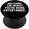 Media Awareness guardando le notizie ti stai divertendo Witty Social PopSockets PopGrip Adesivo