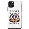 Mug Books are Magic Shirt Book Dragon Ph Custodia per iPhone 11 Pro Books are Magical Dragon Book Lover Read Books Happy Dragons