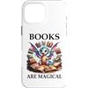 Mug Books are Magic Shirt Book Dragon Ph Custodia per iPhone 16 Pro Max Books are Magical Dragon Book Lover Read Books Happy Dragons