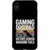 Dog Father Gamer Pup Lover Custodia per iPhone XS Max Gioco Cane Papà Vittoria Schermo E Scodinzolante Code