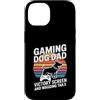Dog Father Gamer Pup Lover Custodia per iPhone 14 Gioco Cane Papà Vittoria Schermo E Scodinzolante Code