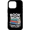 Reading Mother Literature Lover Custodia per iPhone 16 Pro Libro Mamma Girare Pagine Nessun Piano Lettura Amante