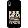 Reading Mother Literature Lover Custodia per iPhone XR Libro Mamma Girare Pagine Nessun Piano Lettura Amante