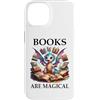 Mug Books are Magic Shirt Book Dragon Ph Custodia per iPhone 14 Books are Magical Dragon Book Lover Read Books Happy Dragons