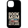 Reading Mother Literature Lover Custodia per iPhone 14 Libro Mamma Girare Pagine Nessun Piano Lettura Amante