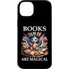 Cup Book Dragon Shirt Books are Magic Ph Custodia per iPhone 14 Plus Books are Magical Dragon Book Lover Read Books Happy Dragons