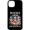 Cup Book Dragon Shirt Books are Magic Ph Custodia per iPhone 15 Plus Books are Magical Dragon Book Lover Read Books Happy Dragons