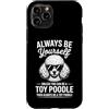 Funny Toy Poodle Dogs Cool Toy Poodle De Custodia per iPhone 11 Pro Be A Toy barboncino giocattolo divertente barboncino