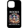 Cup Book Dragon Shirt Books are Magic Ph Custodia per iPhone 13 Pro Max Books are Magical Dragon Book Lover Read Books Happy Dragons