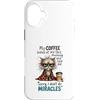 Feline Coffee Vibes Custodia per iPhone 16 Plus Cranky Cat Coffee No Miracles Umorismo mattutino