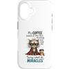 Feline Coffee Vibes Custodia per iPhone 16 Cranky Cat Coffee No Miracles Umorismo mattutino